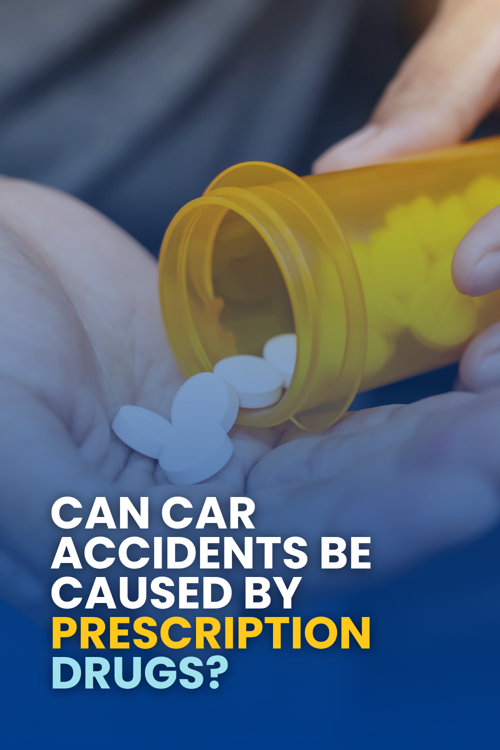 Can Car Accidents Be Caused By Prescription Drugs?